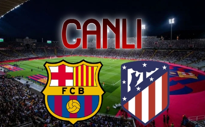 Atletico Madrid - Barcelona: Canlı Maç Yayını Ve Son Dakika Haberleri Atletico Madrid - Barcelona: Canlı Maç Yayını Ve Son Dakika Haberleri