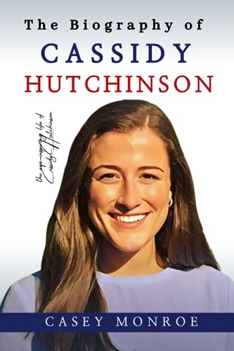 Cassidy Hutchinson's Fall Book Release: Insights From The January 6th Hearings Cassidy Hutchinson's Fall Book Release: Insights From The January 6th Hearings