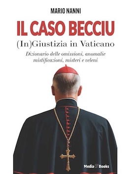 Chat Pubblicate Da Domani: Il Complotto Becciu E Le Accuse Ai Miei Danni
