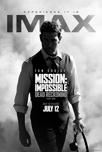 MISSION: IMPOSSIBLE - DEAD RECKONING PART ONE IMAX Opening Day: Fan Event & Early Ticket Sales MISSION: IMPOSSIBLE - DEAD RECKONING PART ONE IMAX Opening Day: Fan Event & Early Ticket Sales