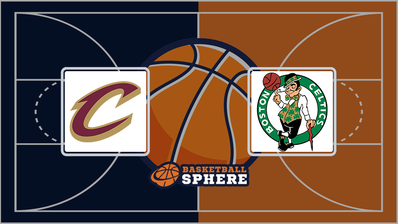 NBA Playoffs: Boston Celtics Vs. Cleveland Cavaliers Prediction NBA Playoffs: Boston Celtics Vs. Cleveland Cavaliers Prediction