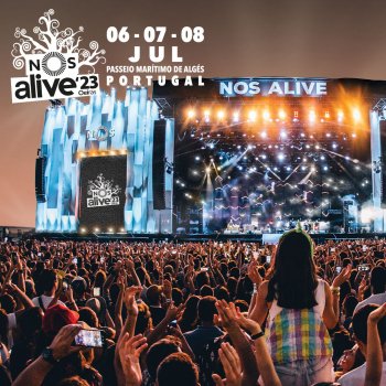 NOS Alive 2025: Lineup Announcements, Ticket Sales, And Festival Details NOS Alive 2025: Lineup Announcements, Ticket Sales, And Festival Details