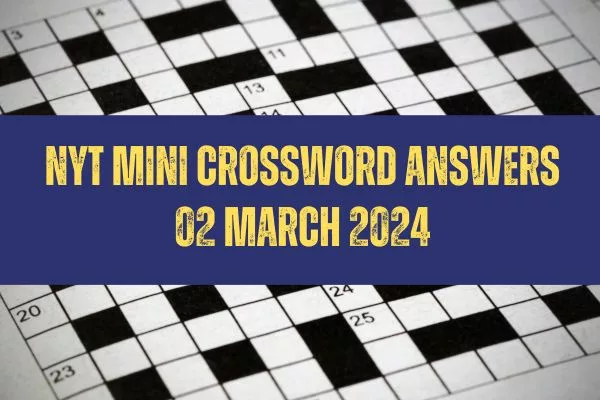 NYT Mini Crossword Answers March 16, 2025 - Full Solution NYT Mini Crossword Answers March 16, 2025 - Full Solution