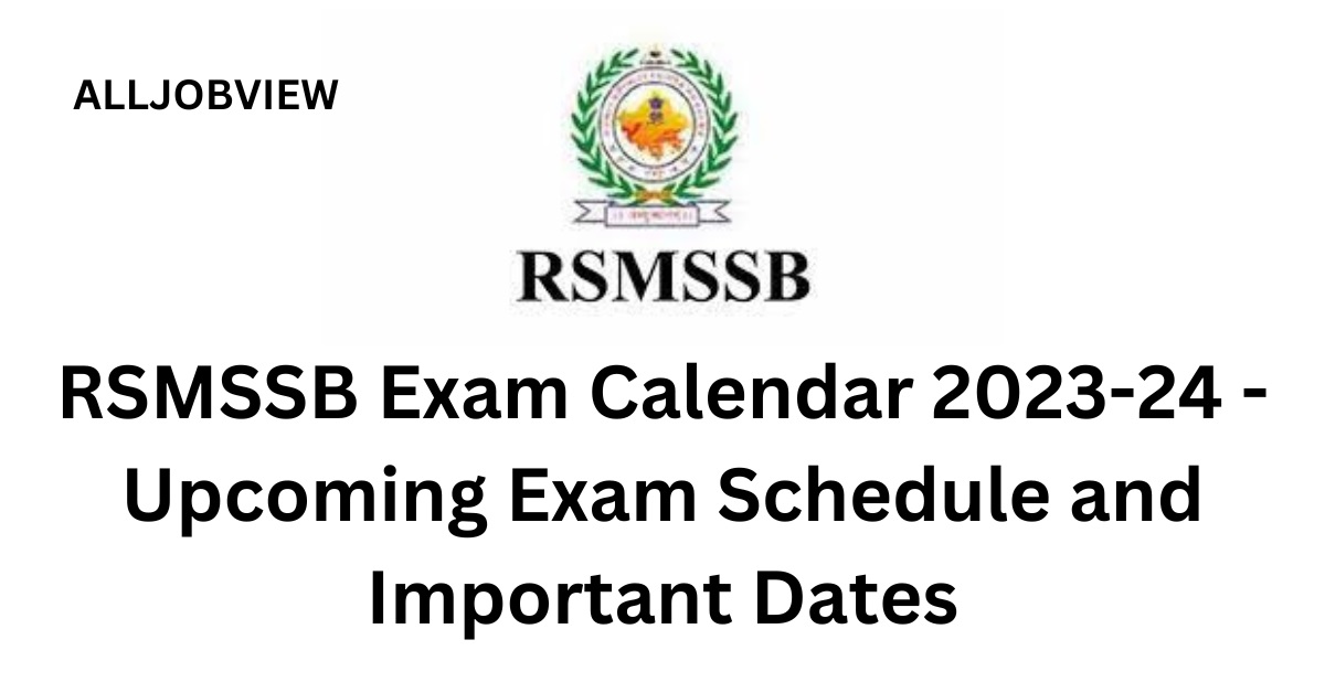 RSMSSB Exam Calendar 2025-26: Important Dates & Schedule RSMSSB Exam Calendar 2025-26: Important Dates & Schedule
