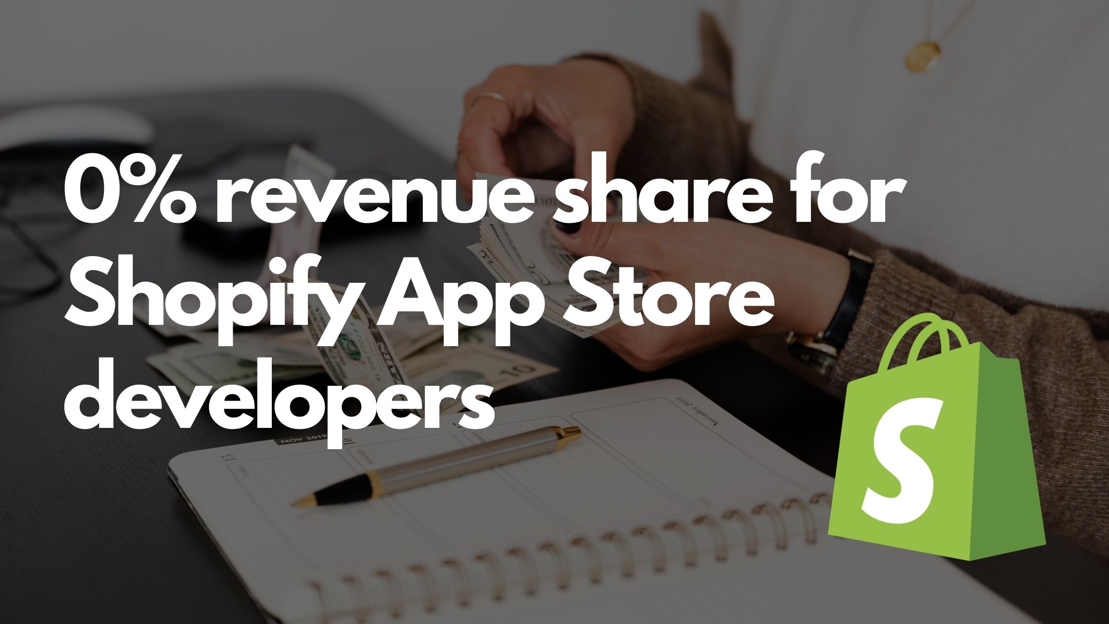 Shopify Developers: Revenue Share Changes Explained Shopify Developers: Revenue Share Changes Explained