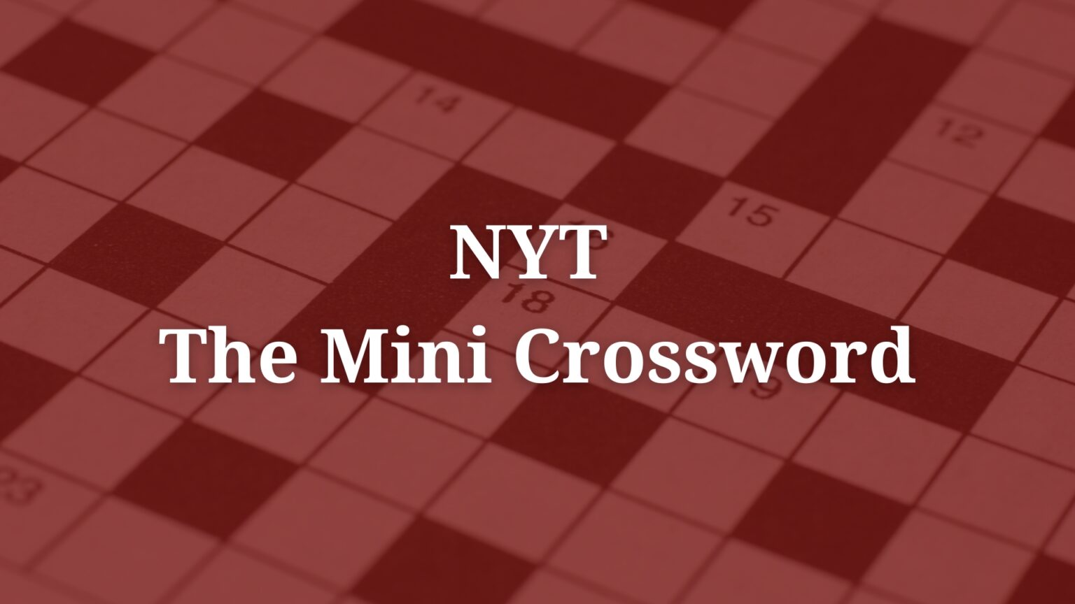Solve The NYT Mini Crossword: Answers And Hints For March 13 Solve The NYT Mini Crossword: Answers And Hints For March 13