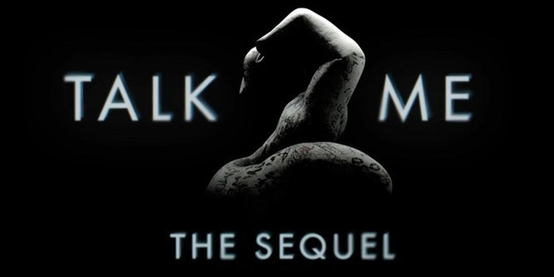 Talk To Me Sequel: Each Trailer Intensifies The Horror Talk To Me Sequel: Each Trailer Intensifies The Horror