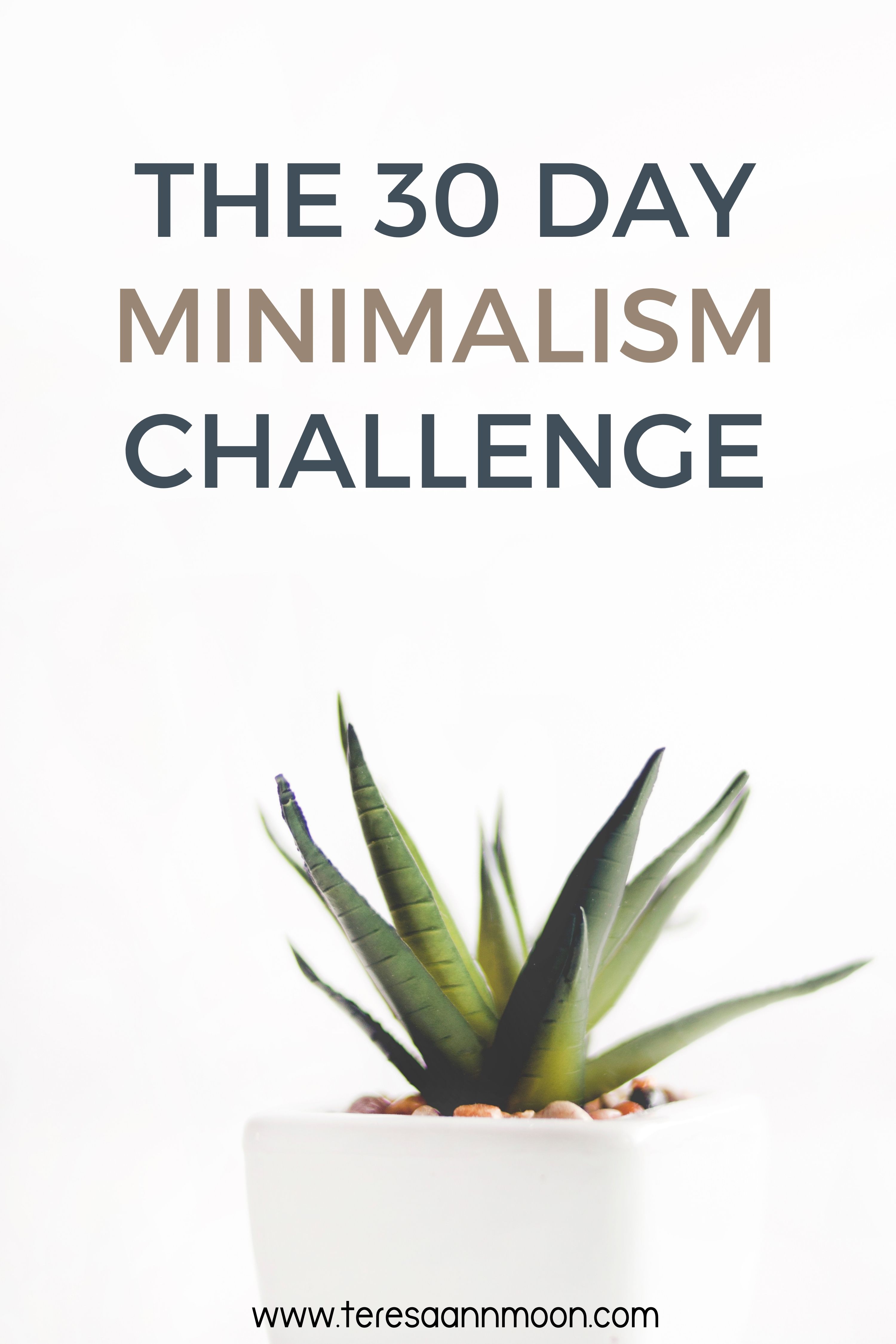 The 30-Day Minimalism Challenge: Declutter Your Life The 30-Day Minimalism Challenge: Declutter Your Life