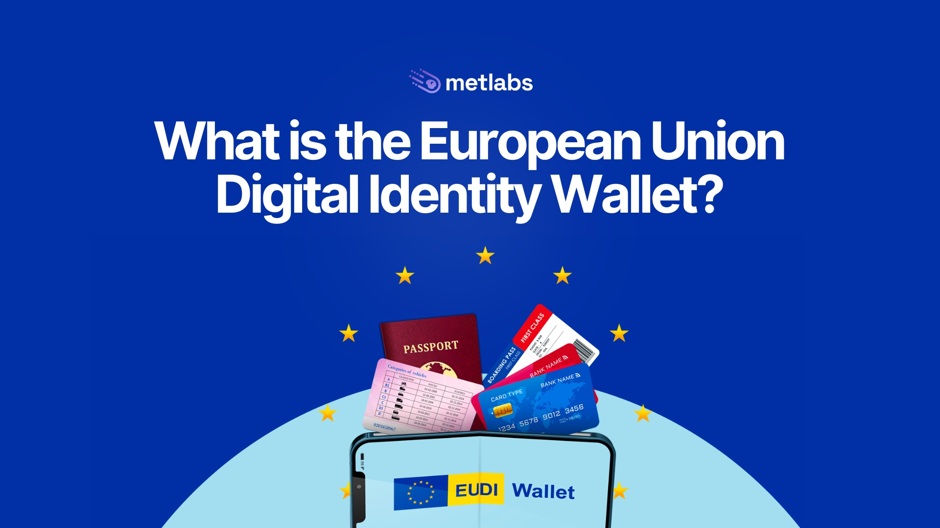 The European Digital Identity Wallet: What To Expect The European Digital Identity Wallet: What To Expect