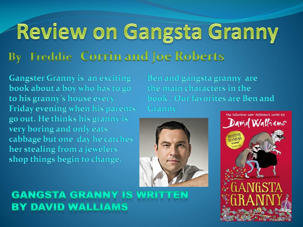Understanding The Humor In Gangsta Granny Understanding The Humor In Gangsta Granny