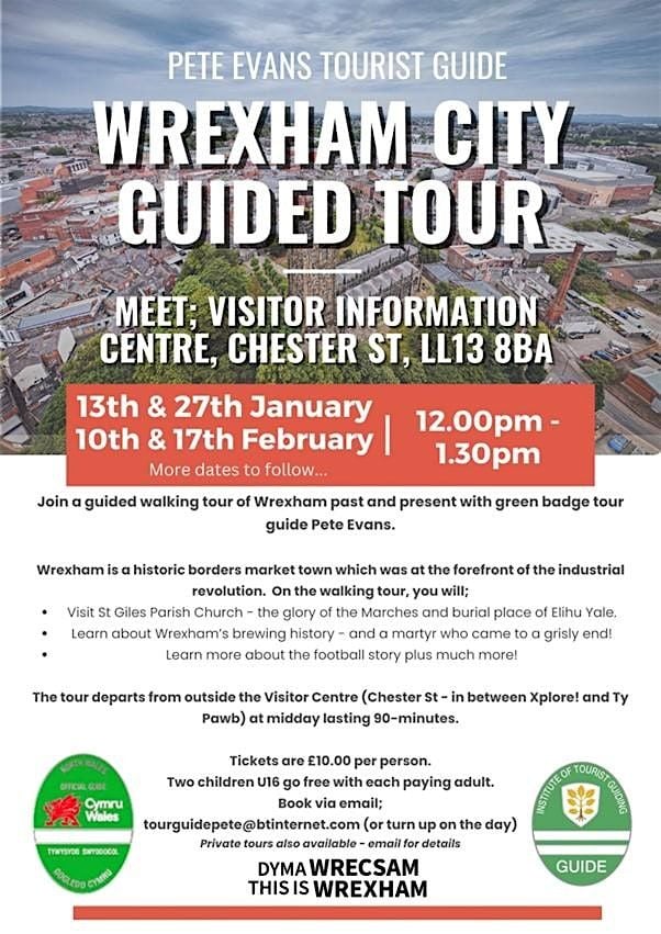 Welcome To Wrexham: A Visitor's Itinerary Welcome To Wrexham: A Visitor's Itinerary