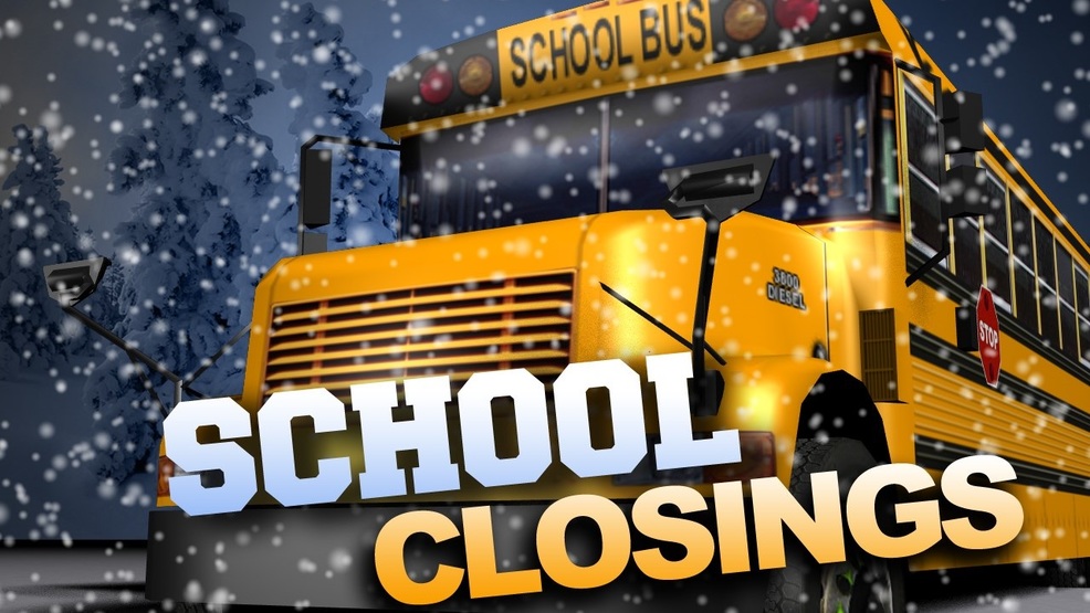Winter Weather Advisory: School Delays And Closures Winter Weather Advisory: School Delays And Closures